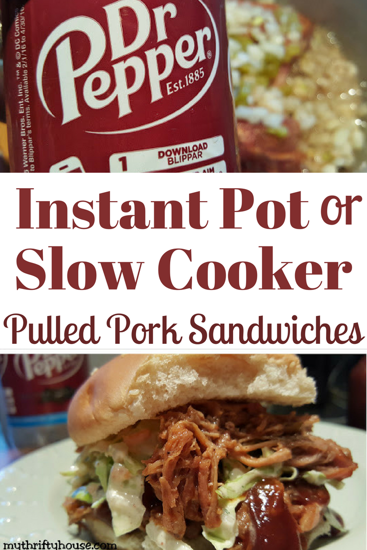 Dr. Pepper Pulled Pork Sandwiches made in the Instant Pot or Slow Cooker