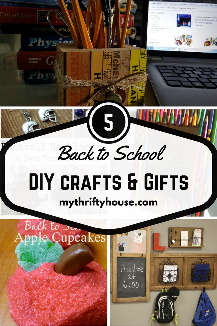 Waste Not Wednesday Week 12, Back to School DIY Gifts and Crafts from Denise at My Thrifty House