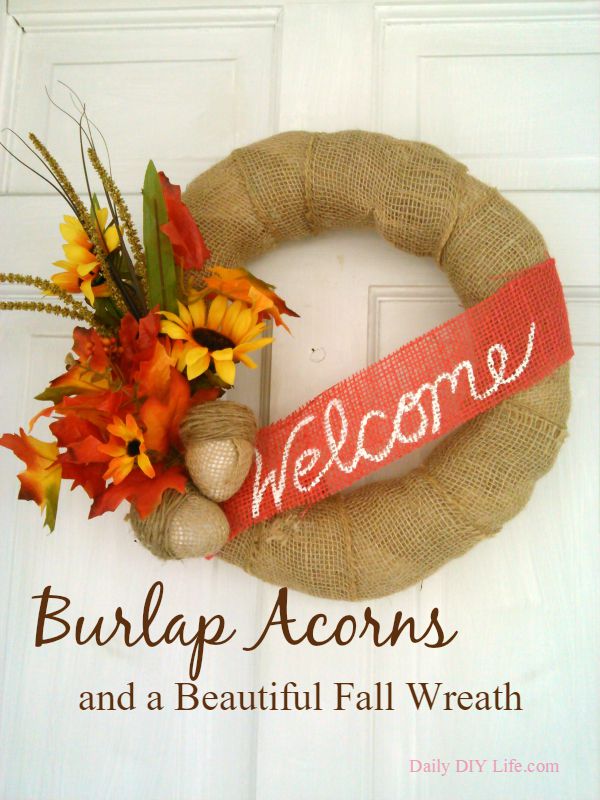 fall-burlap-wreath-and-acorns-done-by-daily-diy-life