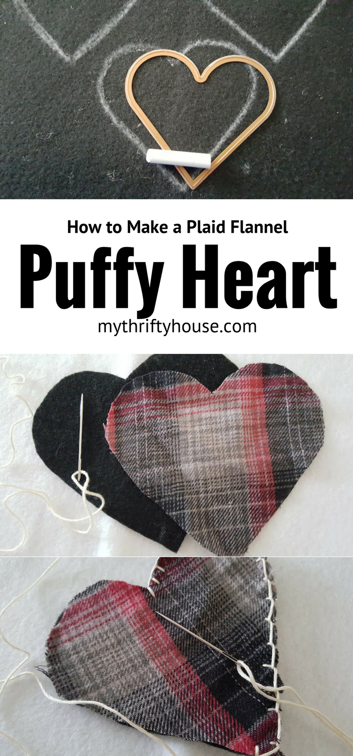 How to make a plaid flannel puffy heart Valentines from a favorite shirt.