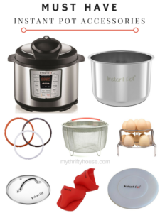 Must Have Instant Pot Accessories - My Thrifty House