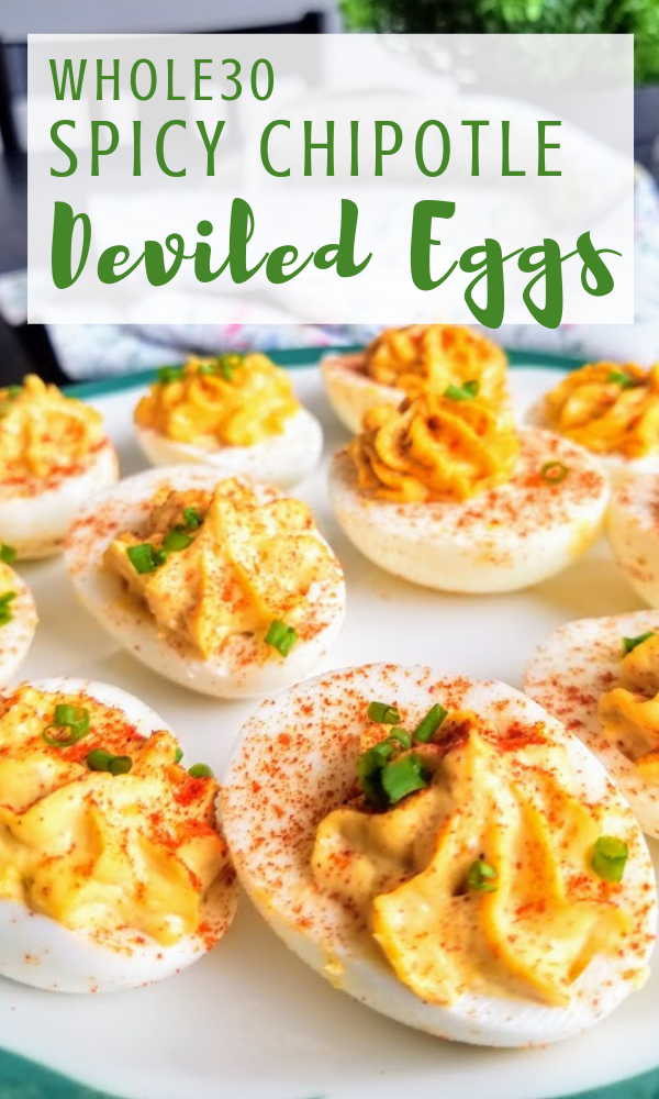 Whole30 Spicy Chipotle Deviled Eggs